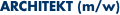 ARCHITEKT (m/w)